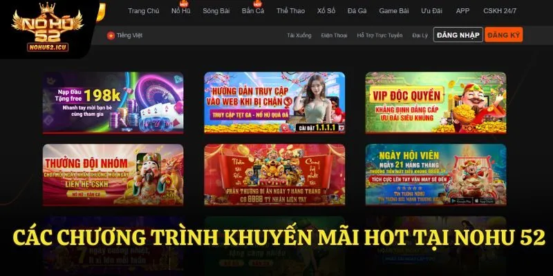 Trang chủ 61 Tổng hợp các chương trình khuyến mãi nổi trội tại no hu 52