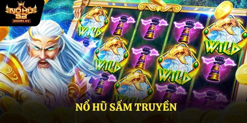 Nổ Hũ Sấm Truyền – Bùng Nổ Cảm Xúc, Chạm Đỉnh Vinh Quang 1 Nổ Hũ Sấm Truyền – Bùng Nổ Cảm Xúc, Chạm Đỉnh Vinh Quang