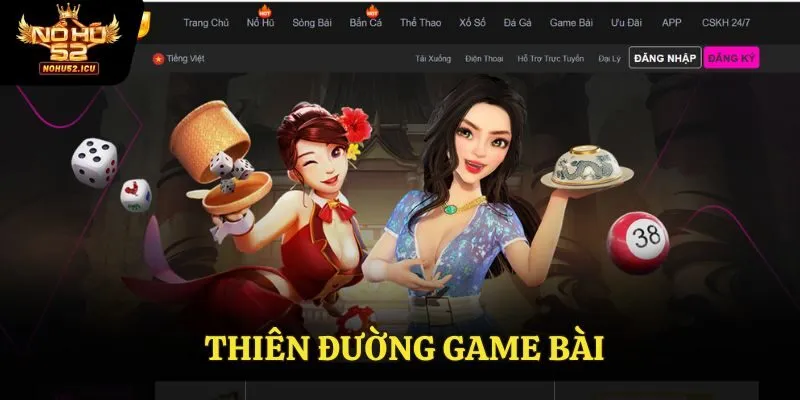 Trang chủ 56 Thiên đường game bài nohu52